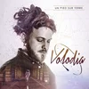 Volodia - Un Pied Sur Terre (LP)