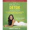 The Beauty Detox Solution