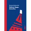 Nakon Boga/ Amerika