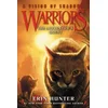 Warriors: A Vision of Shadows #1: The Apprentices Quest