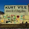 Kurt Vile - Wakin On A Pretty Daze (10th Anniversary Edition) (Limited Edition) (Yellow Coloured) (2 LP)