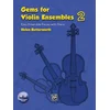 BUTTERWORTH:GEMS FOR VIOLIN ENSEMBLES 2 WITH PIANO + AUDIO ACCESS