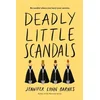 Deadly Little Scandals