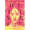 If I Had Your Face