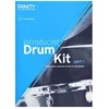 INTRODUCING DRUM KIT PART 1 +AUDIO ACCESS TRINITY COLLEGE