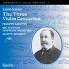 SAINT-SAENS - THREE VIOLIN CONCERTOS