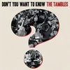 The Tambles - Dont You Want To Know The Tambles? (LP)