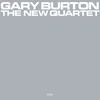 Gary Burton - The New Quartet (Reissue) (LP)