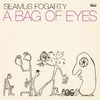 Seamus Fogarty - A Bag Of Eyes (LP)