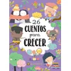 26 Cuentos Para Crecer