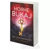 Put samozavisnosti - Horhe Bukaj