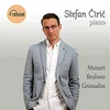 MOZART,BRAHMS,GRANADOS/STEFAN ĆIRIČ