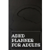 Adhd Planner For Adults