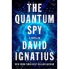 The Quantum Spy: A Thriller