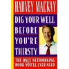 Dig Your Well before You're Thirsty