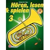 HOREN, LESEN & SPIELEN 3 TUBA