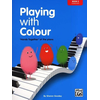 GOODEY:PLAYING WITH COLOUR PIANO 2
