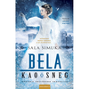 Snežna trilogija 2: Bela kao sneg