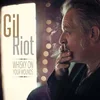 Gil Riot - Whiskey On Your Minds (LP)