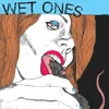 Wet Ones - Wet Ones (Limited Edition) (LP)