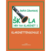 Bedřich Zakostelecký Škola hry na klarinet 1