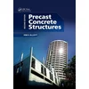 Precast Concrete Structures
