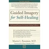 Guided Imagery for Self-Healing
