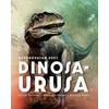 Neverovatan svet dinosaurusa