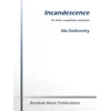 GOTKOVSKY:INCANDESCENCE FOR TENOR SAXOPHONE AND PIANO
