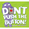 Dont Push the Button!