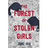 Forest of Stolen Girls