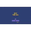Best Time Kill