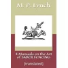 4 Manuals on the Art of Saber Fencing: [translated]