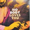 No Body - Loves You (LP)