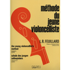 FEUILLARD notna literatura:METHODE JEUNE VIOLONCELLISTE