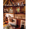 At Home in the American Barn