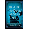 Before the Devil Breaks You