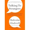 Talking to Strangers