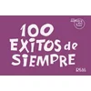 100 EXITOS DE SIEMPRE MELODY AND CHORDS