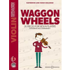 COLLEDGE:WAGGON WHEELS VIOLIN AND PIANO + AUDIO ONLINE