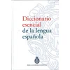 DICCIONARIO ESENCIAL RAE ESPASA