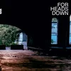 For Heads Down - For Heads Down (LP)
