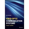 Fiber-Optic Communication Systems, Fifth Edition