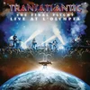 Transatlantic - The Final Flight: Live At LOlympia (180g) (4 LP)