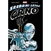 Srebrni letač: Crno