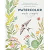 Watercolor Made Simple
