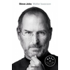 Steve Jobs : la biografía