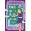 Onda mora da je tako