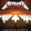 METALLICA - MASTER OF PUPPETS (REMASTER)