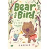 Bear and Bird: The Stick and Other Stories